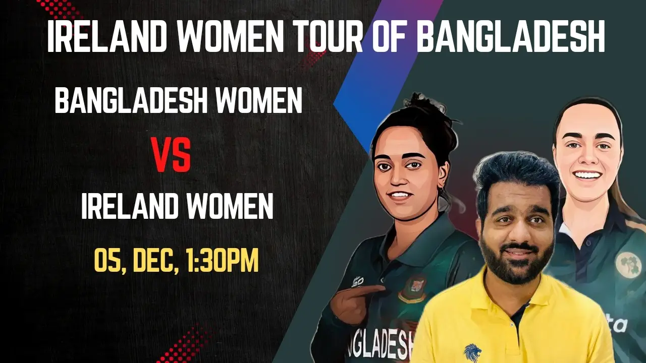বাংলাদেশ নারী বনাম আয়ারল্যান্ড নারী: খেলার ফলাফল এবং বিশ্লেষণ