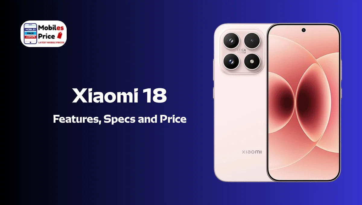 Xiaomi 18: স্মার্টফোনের নতুন যুগে পদার্পণ