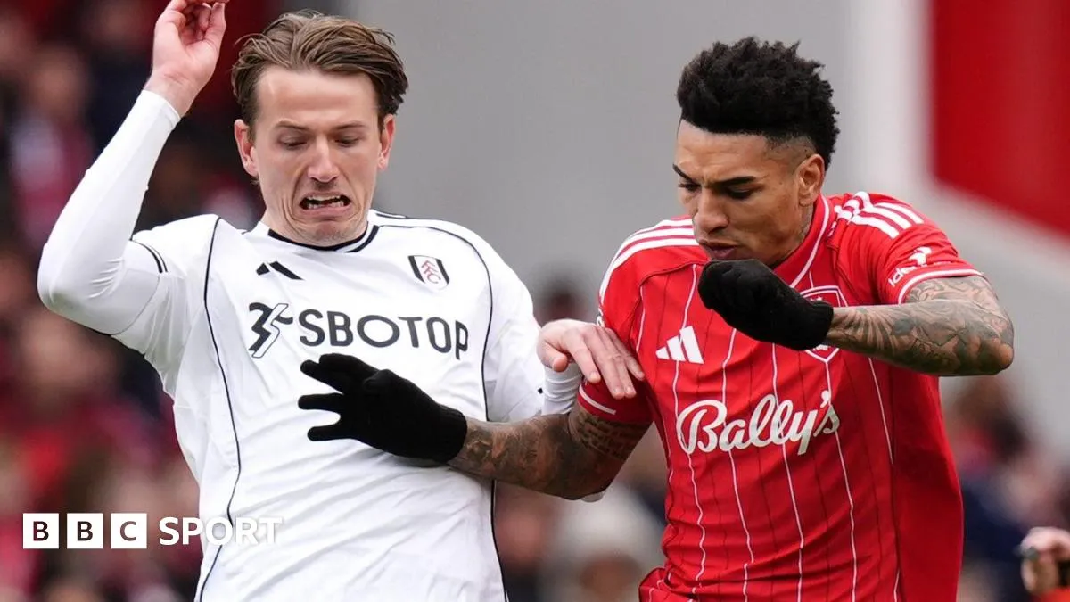 nottm forest vs fulham — BD news