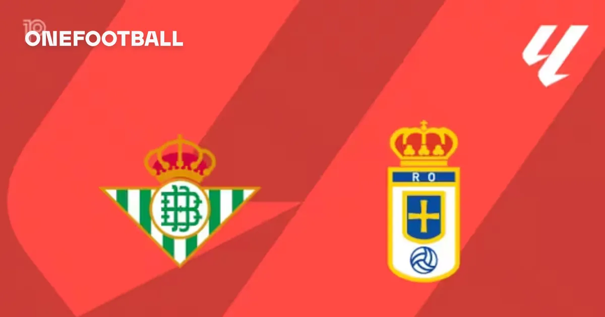 real betis vs real oviedo — BD news